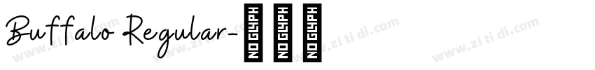 Buffalo Regular字体转换 Buffalo Regular字体转换